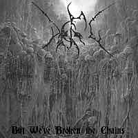 Deofel : But We've Broken the Chains